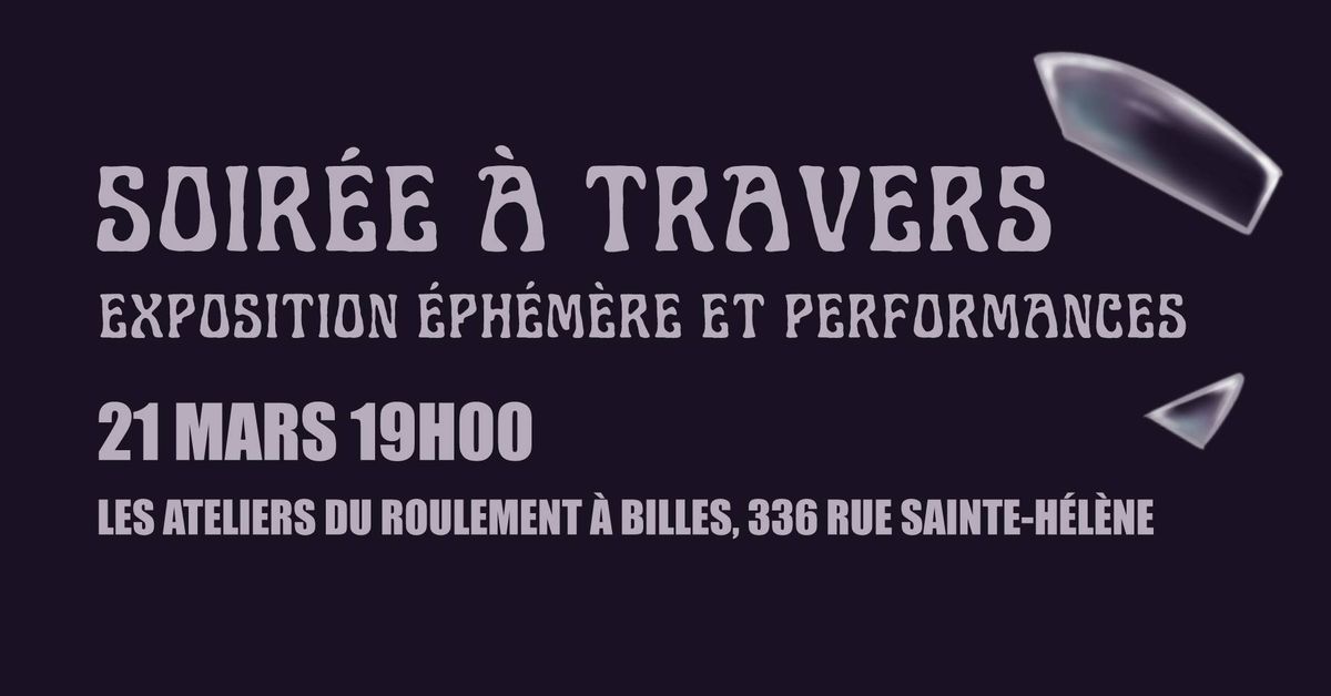 \u00c0 travers (Expo et performances) - MARS DE LA MA\u00ceTRISE 2025