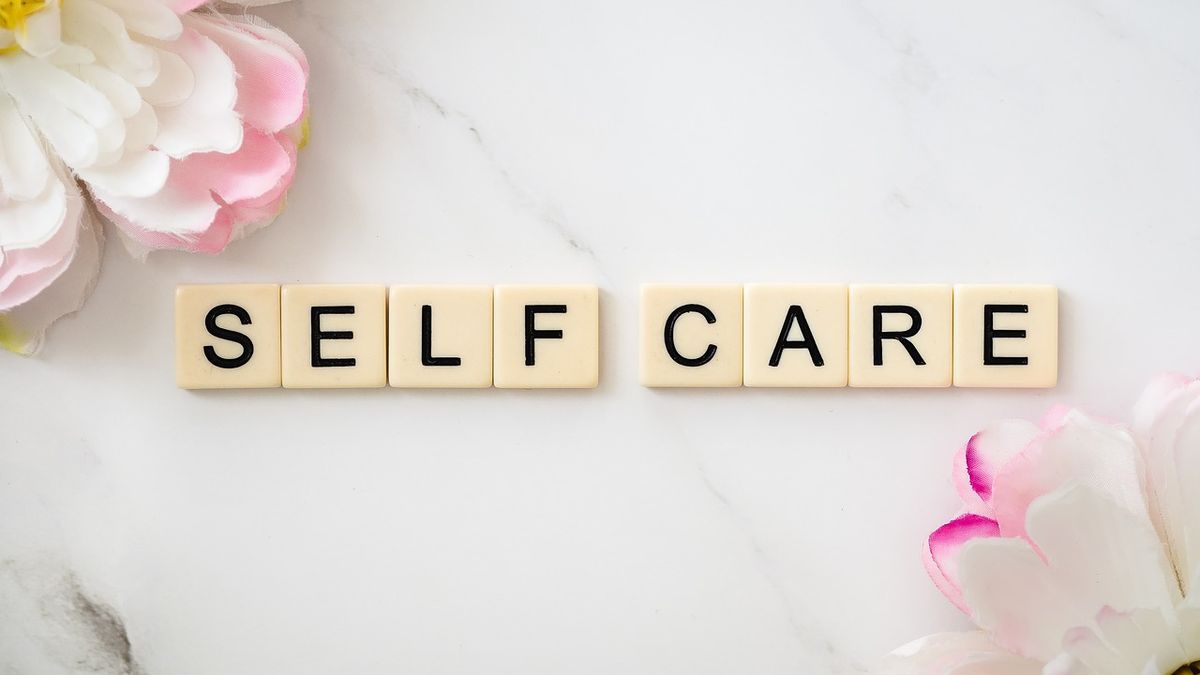 Self-Care: Taking Care of You