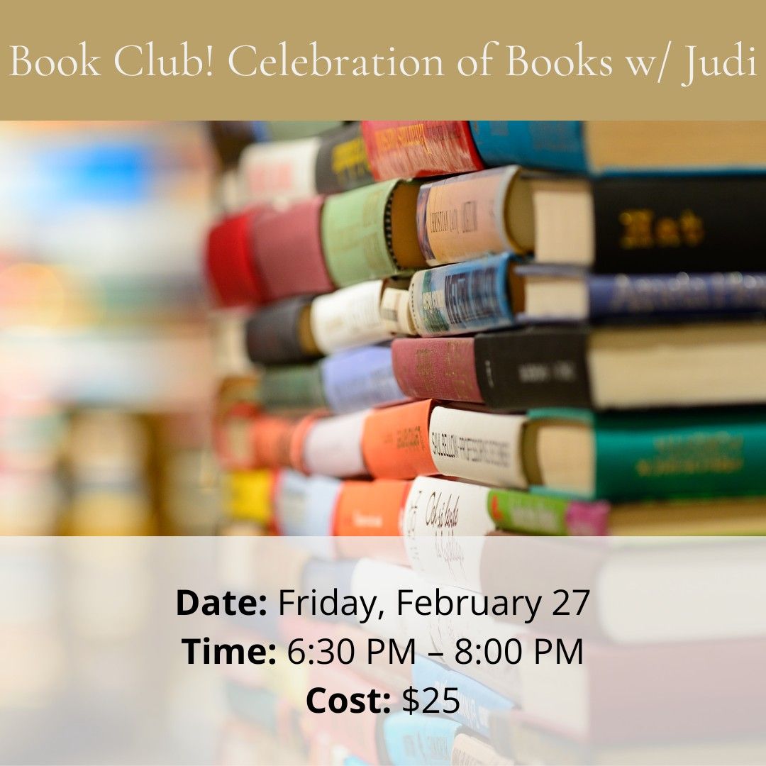 Book Club! Celebration of Books w\/ Judi