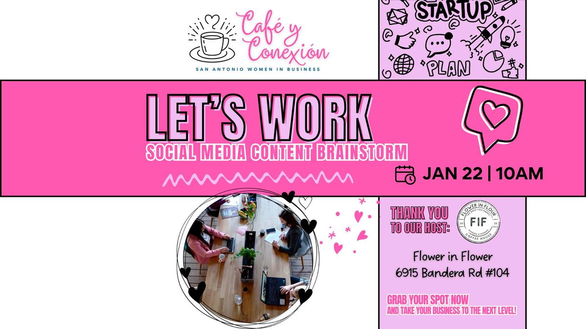 Let's Work: Social Media Content Brainstorm