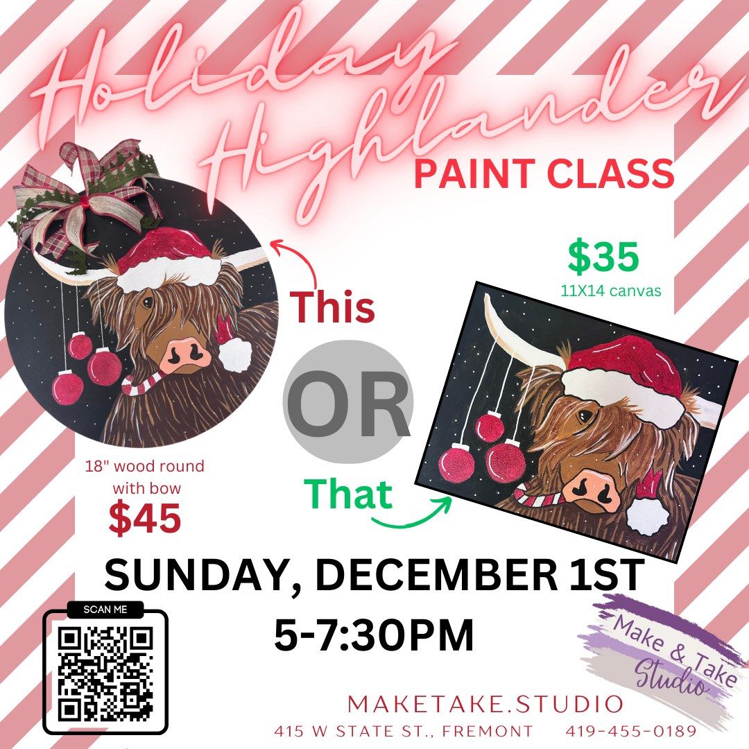 Holiday Highlander Paint Class