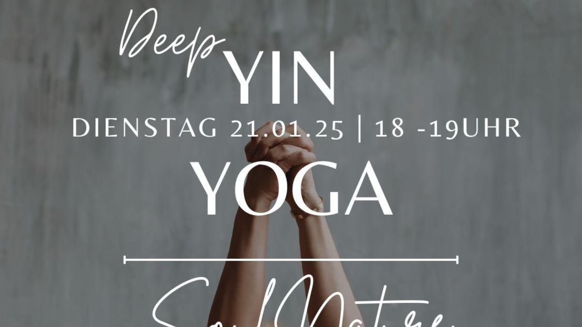 Deep Yin-Yoga