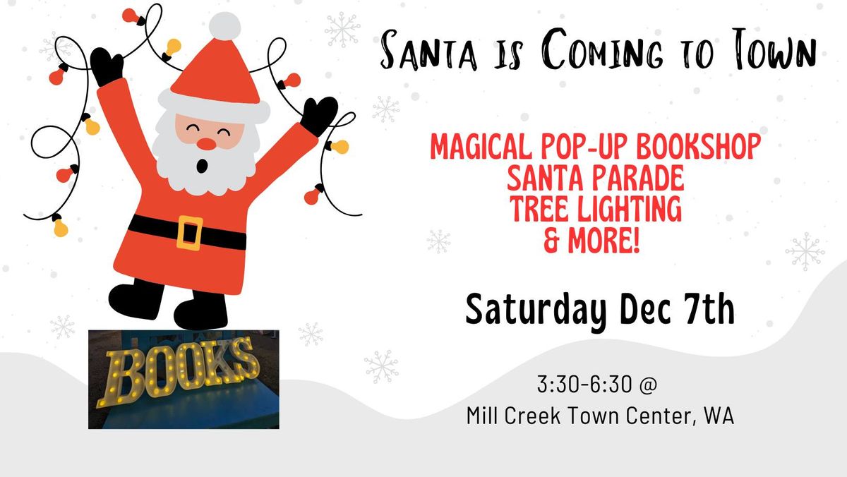 Magical Pop-Up Bookshop @ "Santa is Coming to Town Center!"