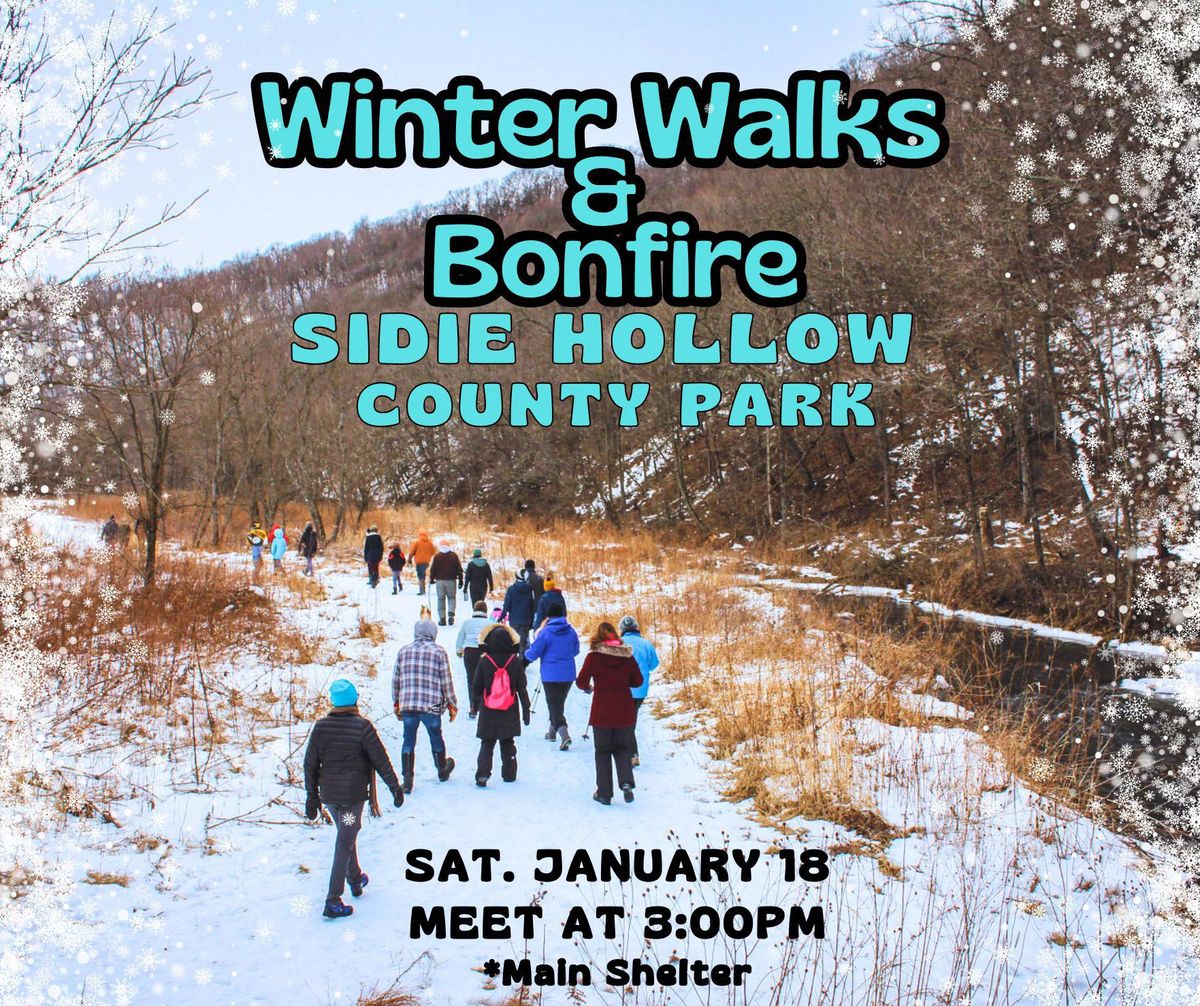 Winter Walk & Bonfire at SIDIE HOLLOW