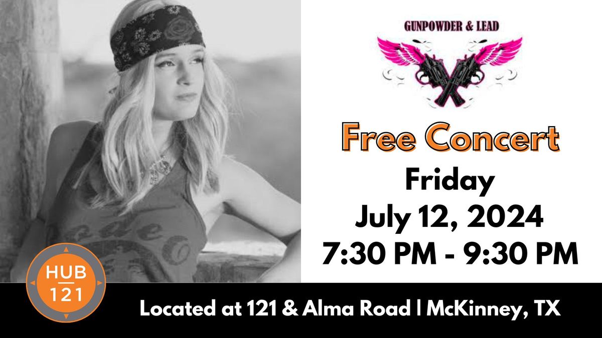 Gunpowder and Lead - Miranda Lambert Tribute Band | FREE Concert at HUB 121