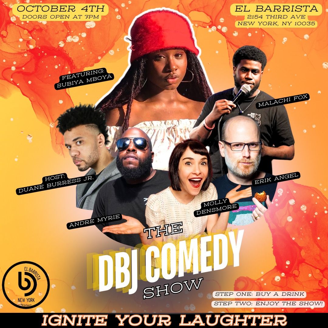 The DBJ Comedy Show (Oct. 4th)