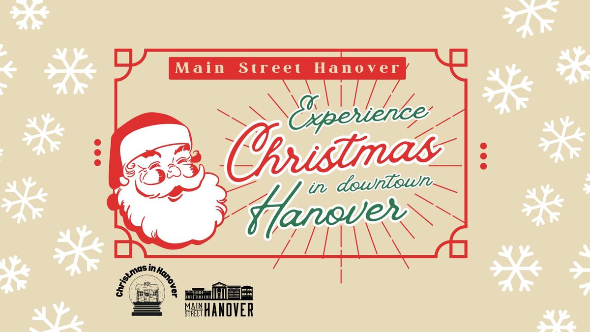 Experience Christmas in Downtown Hanover