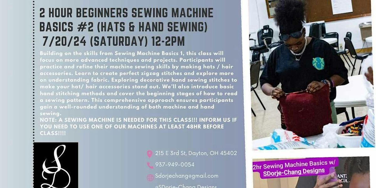 2hr Sewing Machine Basics # 2 (Hats & Hand Sewing)