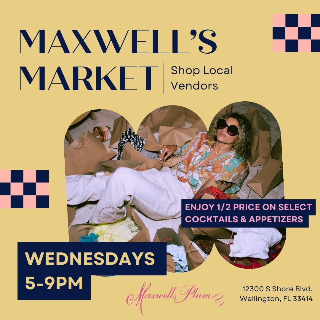 Maxwell's Market- Shop Local Vendors