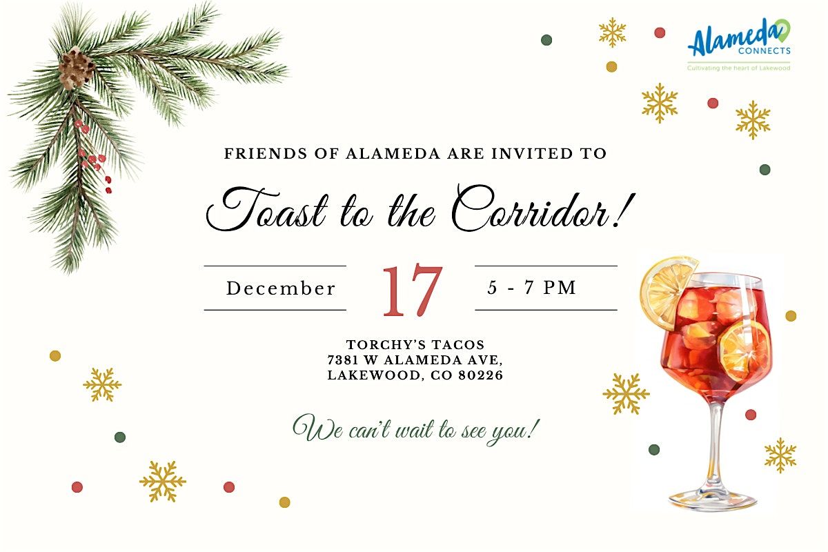 Toast to the Corridor! Friends of Alameda Celebration
