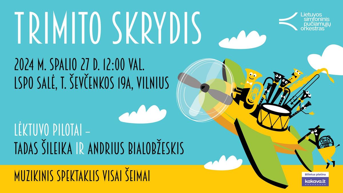 Muzikinis edukacinis spektaklis \u201eTrimito skrydis\u201c 