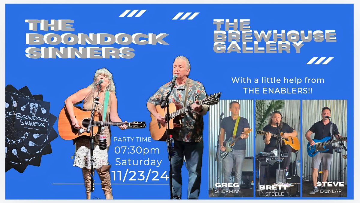 Boondock Sinners w Special Guests!!