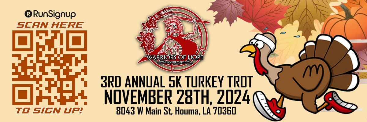 Warriors of Hope 2024 Turkey Trot 5K