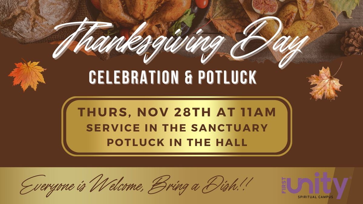 Thanksgiving Day Celebration and Potluck