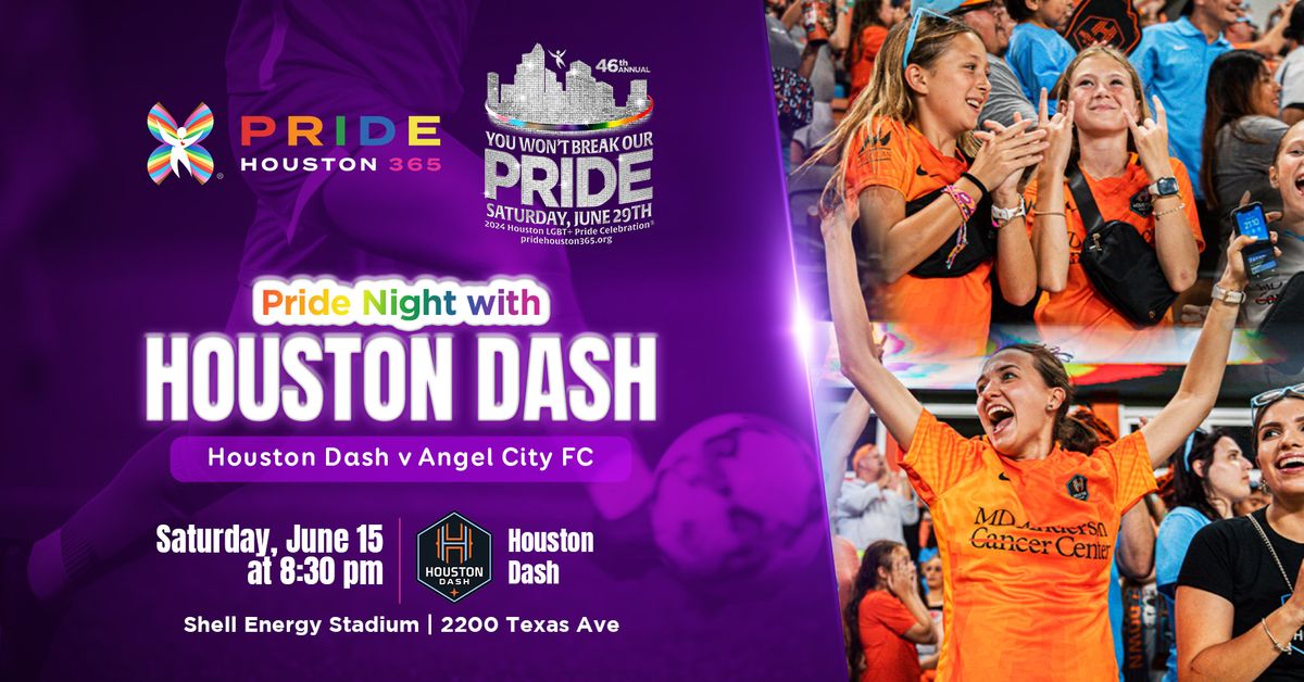 Pride Night with Houston Dash | Official Houston Pride\u00ae