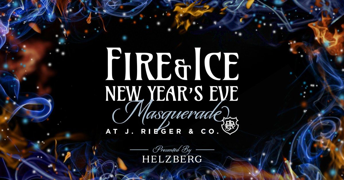 Fire & Ice New Years Eve Masquerade Presented by Helzberg