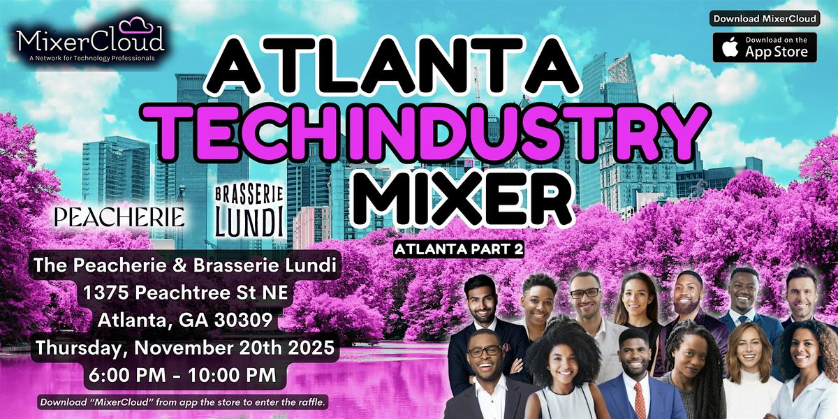 Atlanta Tech Industry Mixer by MixerCloud (Part 2)
