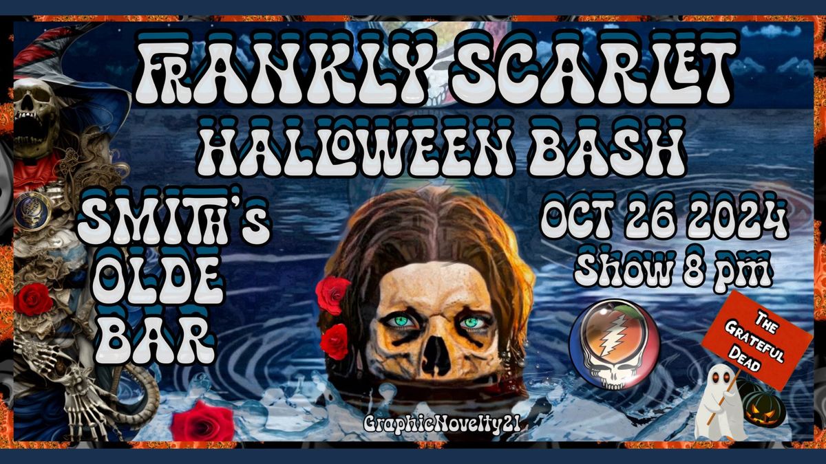 Frankly Scarlet's Halloween Bash 