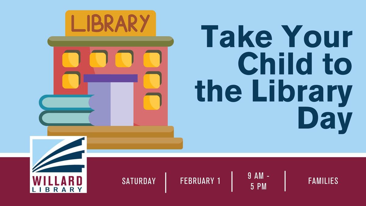 Take Your Child to the Library Day