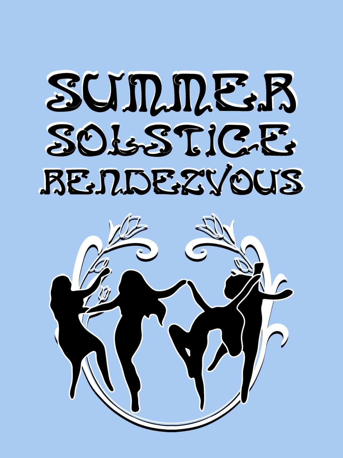 Summer Solstice Rendezvous