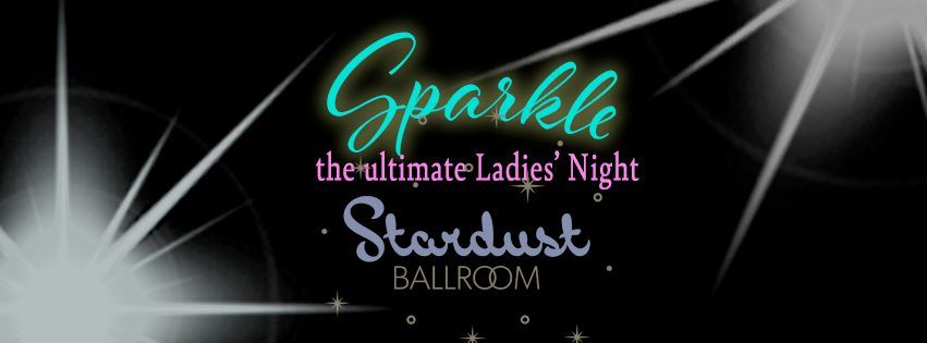 Ladies' Night at the Stardust Ballroom