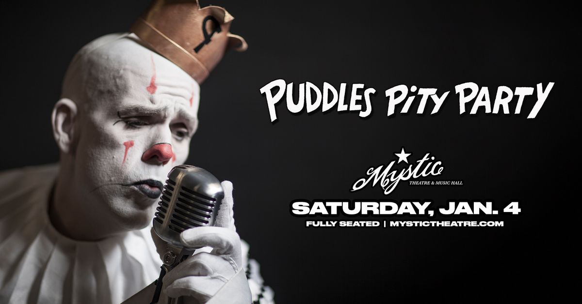 Puddles Pity Party I Fully Seated