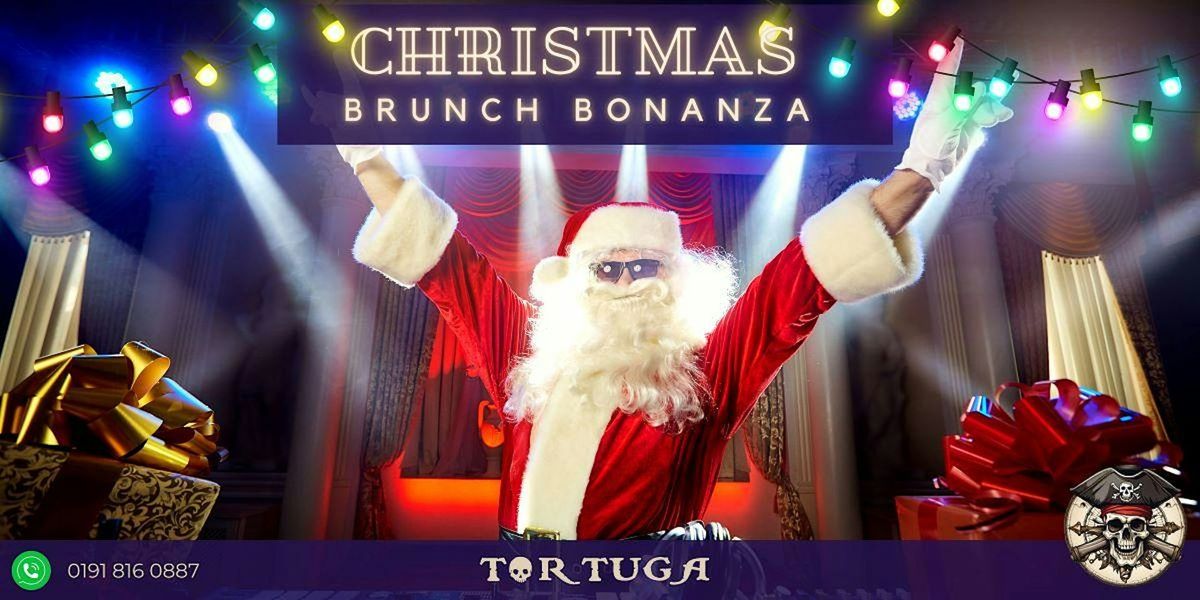 CHRISTMAS BRUNCH BONANZA AT TORTUGA