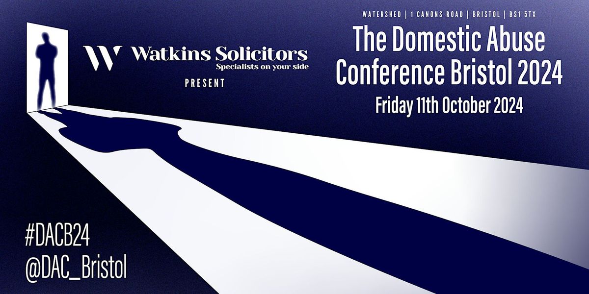 The Domestic Abuse Conference Bristol 2024