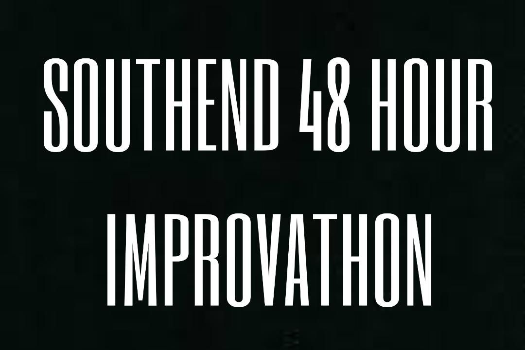 Southend 48 Hour Improvathon 2025