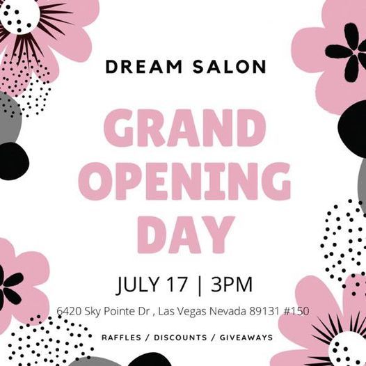 Dream Salon grand opening!!!