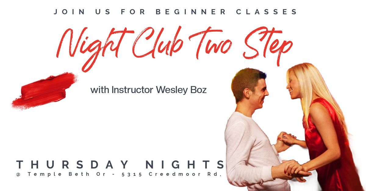 Thursday Beginner Night Club Two Step Classes