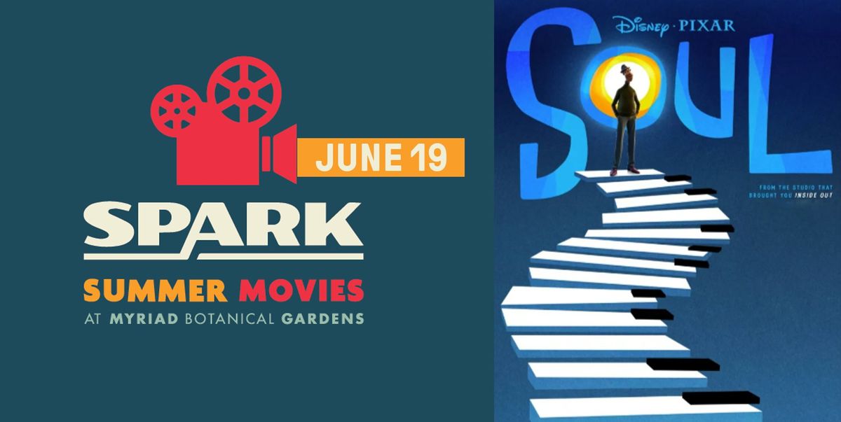 SPARK Summer Movie: Soul (FREE)