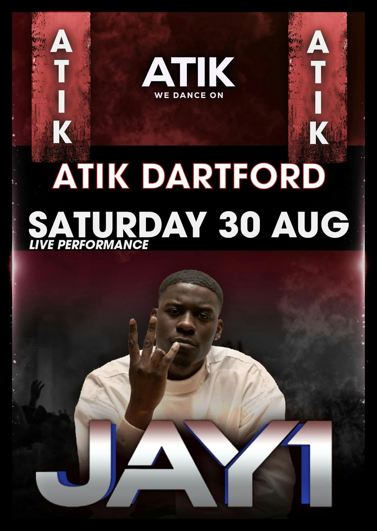 JAY 1 Live @ ATIK