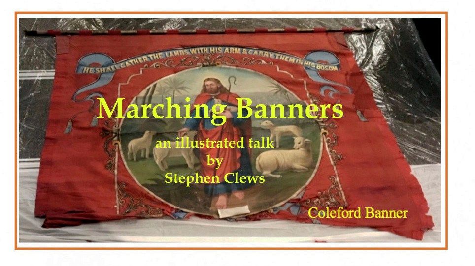 - History Unfurled: Marching Banners from Somerset and Beyond 