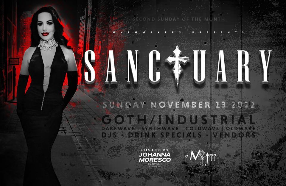 2nd Sunday Sanctuary Goth | 80's Night at Myth Nightclub | Sunday, 11.13.22