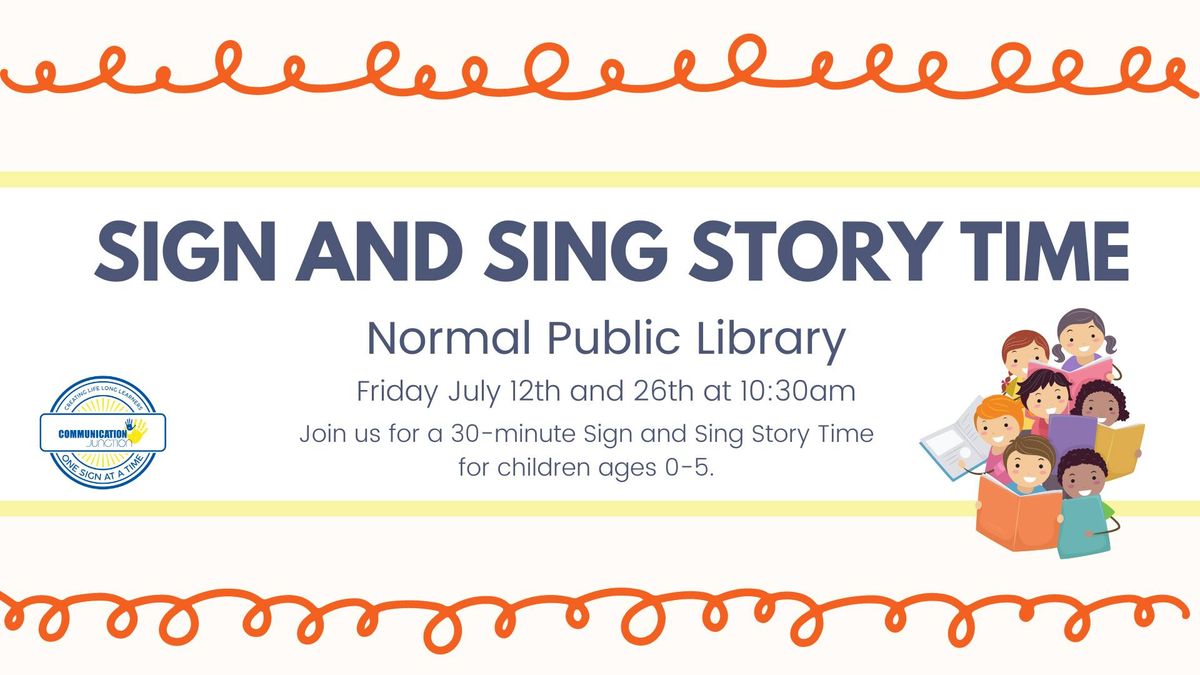 Normal Public Library Sign + Sing Story Time