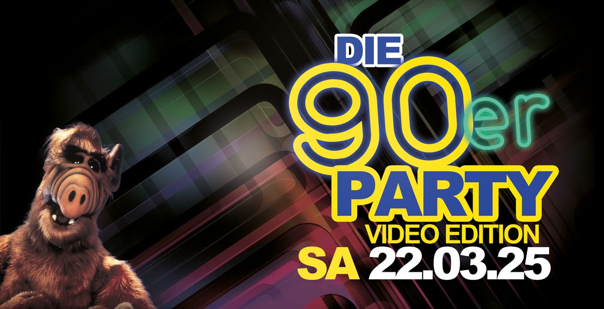 DIE 90er Party "Video Edition" in KASTELLAUN (Kulturscheune)