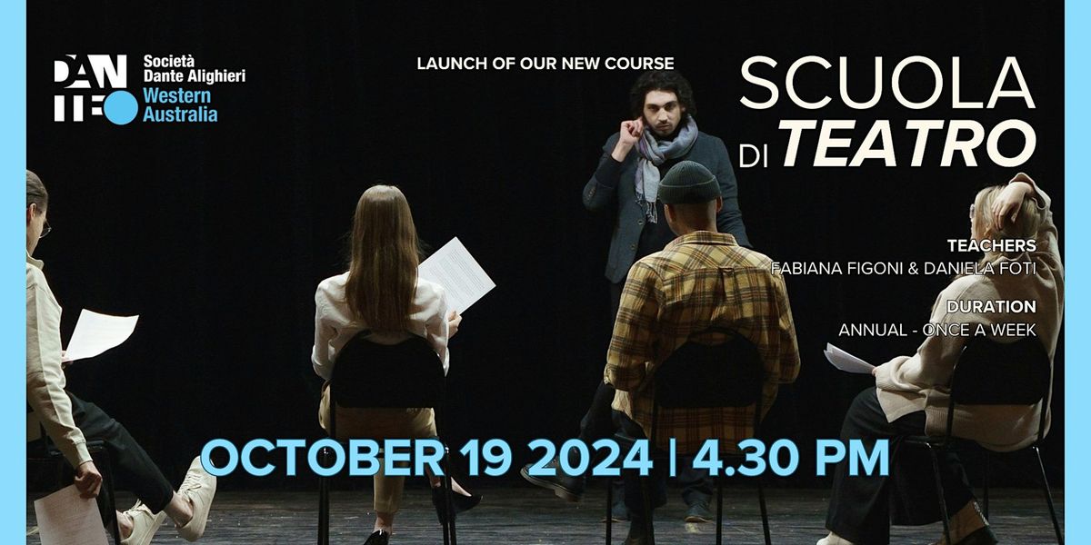 Launch of "SCUOLA DI TEATRO" \u2013 Theatre Course Introduction