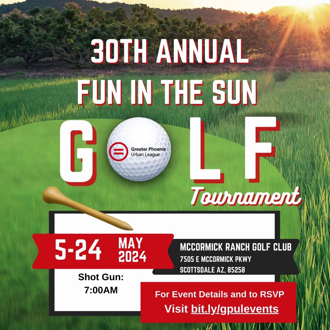 Greater Phoenix Urban League Fun in The Sun Golf Tournament 