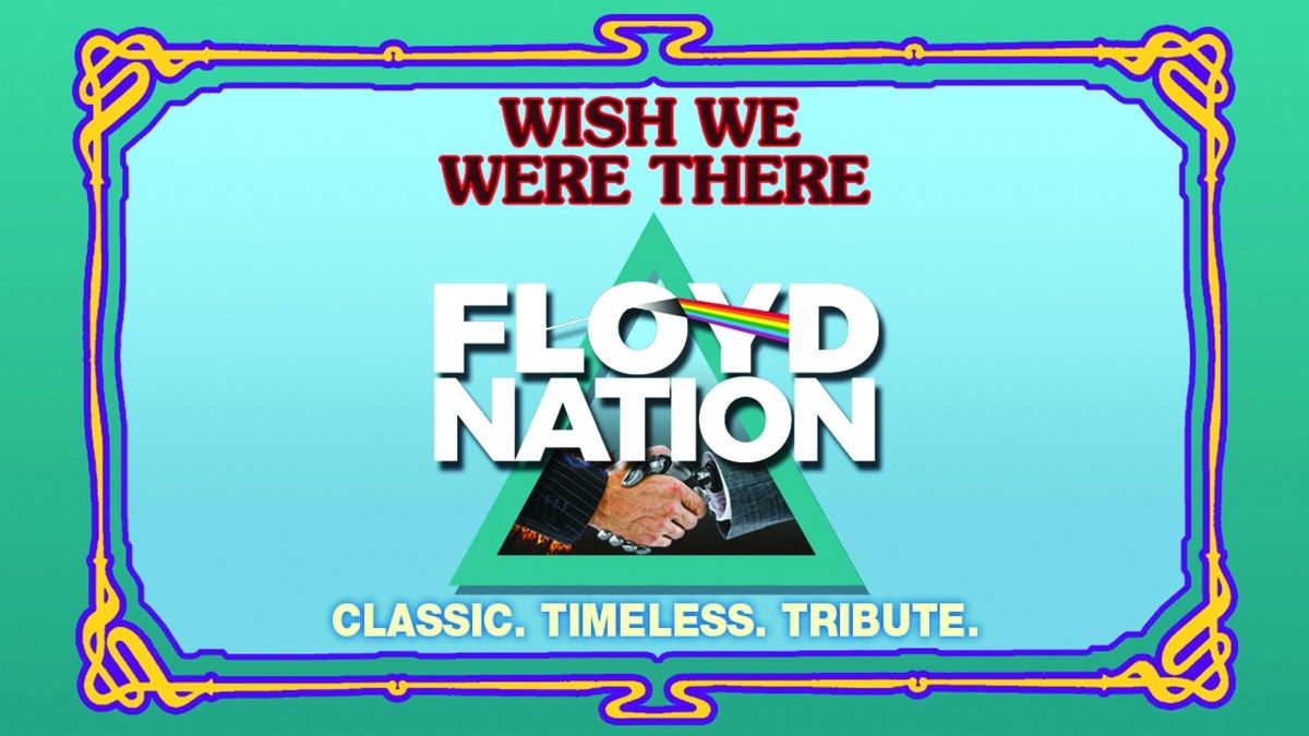 Floyd Nation at The Palace Theatre