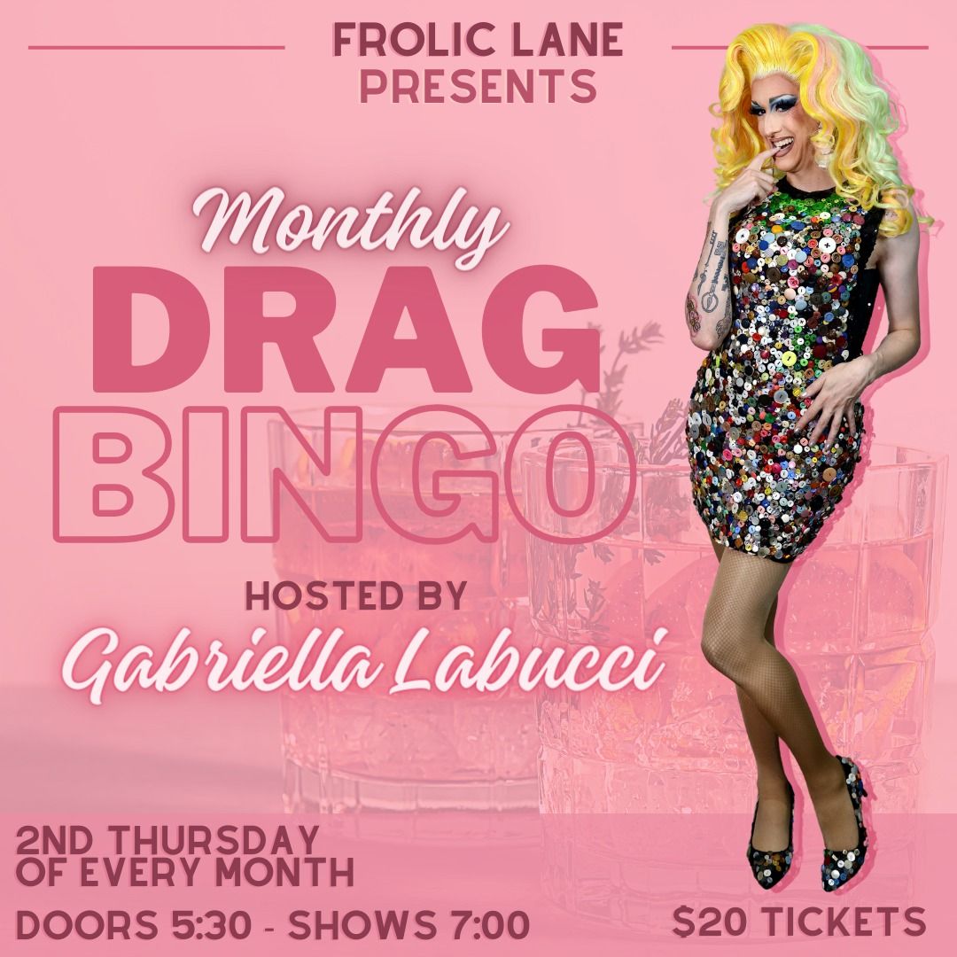 Drag Bingo @ Frolic Lane