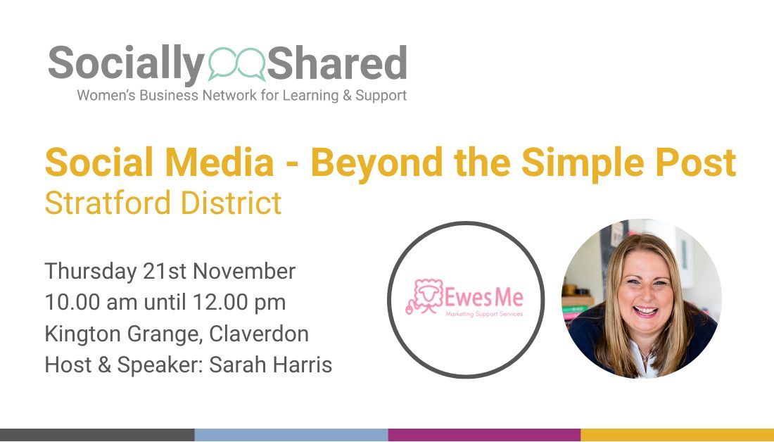 Socially Shared Stratford - Social Media - Beyond the Simple Post