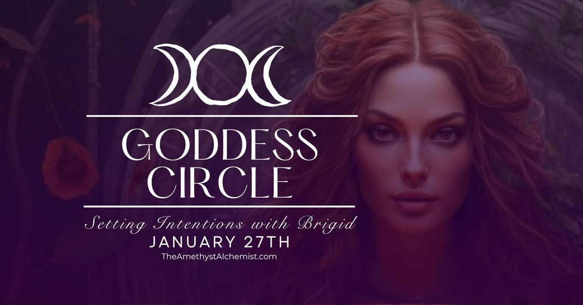 January Goddess Circle - Brigid