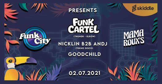 Funk City presents: FUNK CARTEL