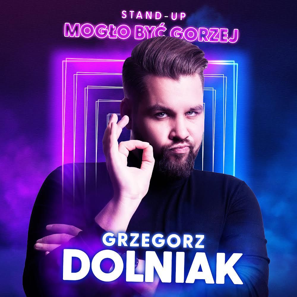 Grzegorz Dolniak w programie \u201cMoglo Byc Gorzej\u201d | Stand-Up OSLO