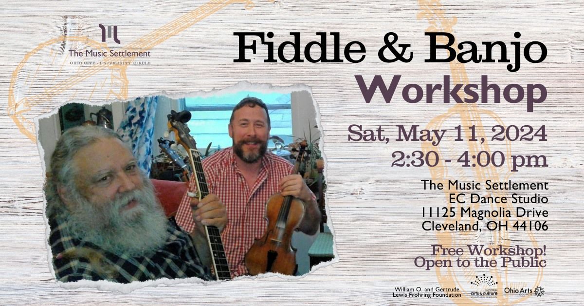Free Fiddle & Banjo Workshop