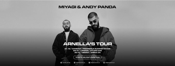 Miyagi & Andy Panda in Warsaw \/ Arnella's Tour \/ 01.10.21