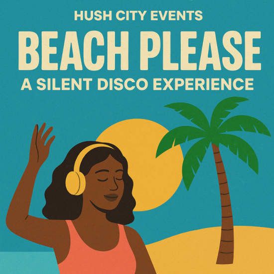 Beach, Please \u2014 A Silent Disco Experience 2000\u2019s Edition