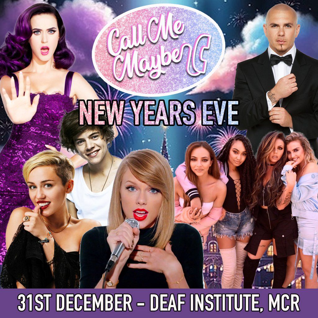 Call Me Maybe - 2010s New Years Eve Party (Manchester)