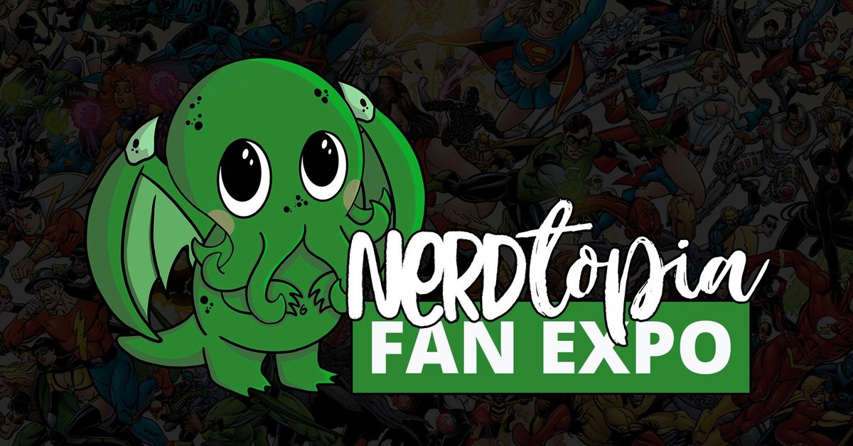 Nerdtopia Fan Expo